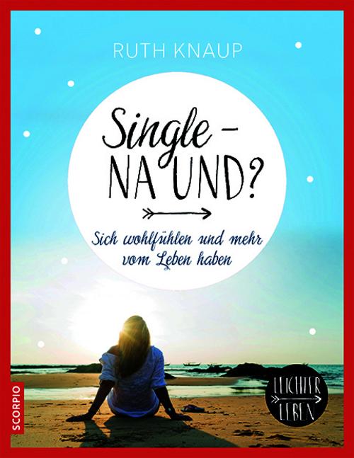 Buchcover: Single - na und?
