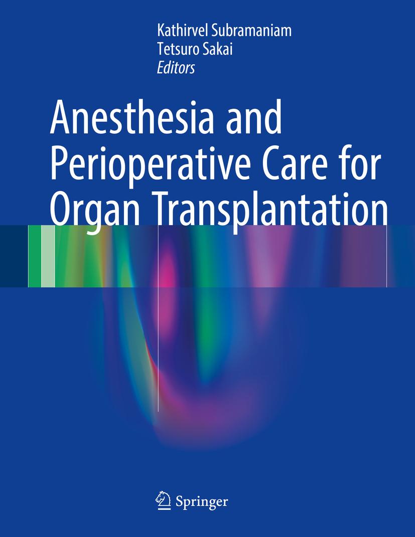 Buchcover: Anesthesia and Perioperative Care for Organ Transplantation