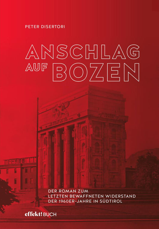 Anschlag auf Bozen