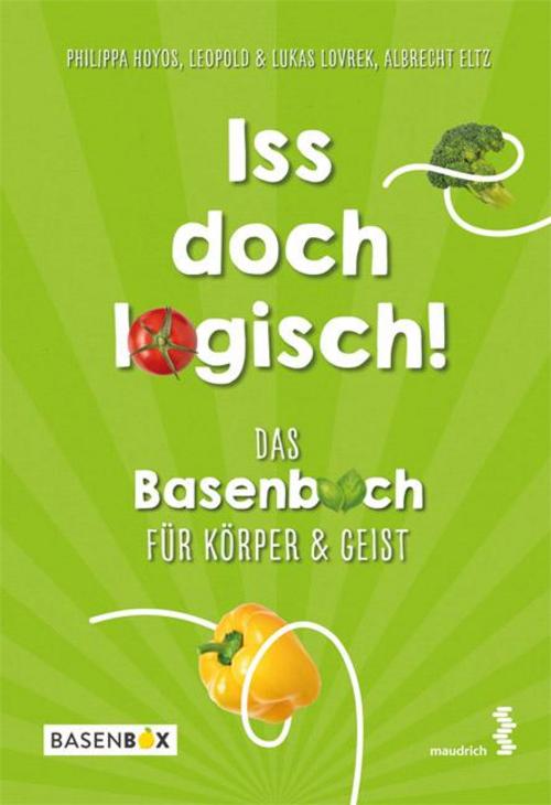 Buchcover: Iss doch logisch! Das Basenbuch für Körper und Geist