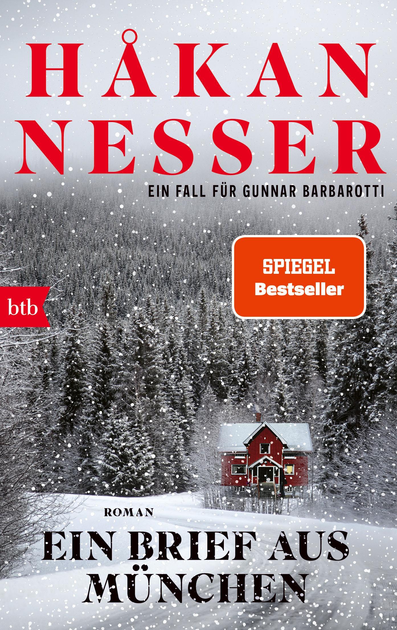 Nesser, Håkan/Ein Brief aus München