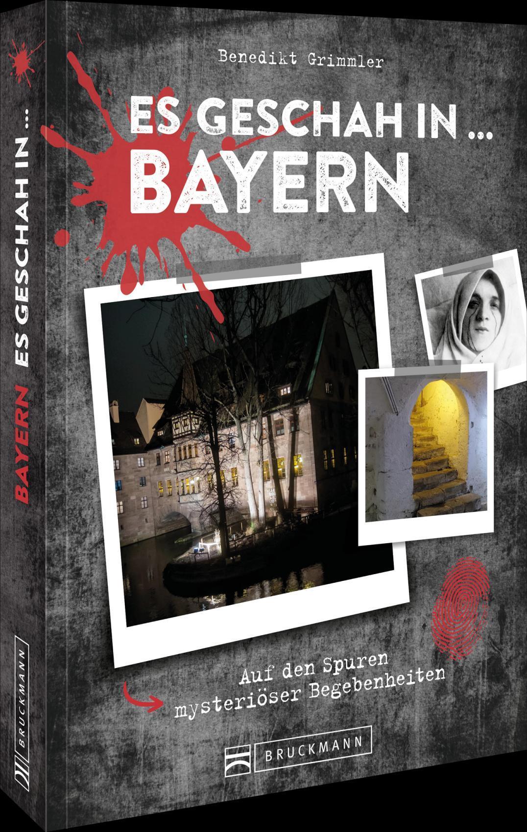 Es geschah in ... Bayern