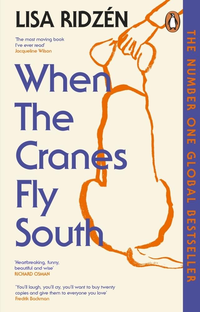 Ridzén, Lisa/When the Cranes Fly South