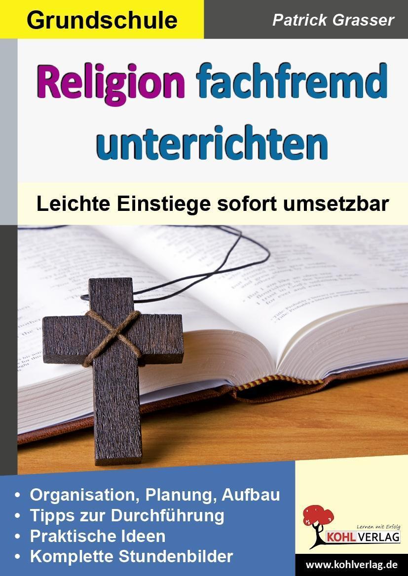 Religion fachfremd unterrichten. Grundschule