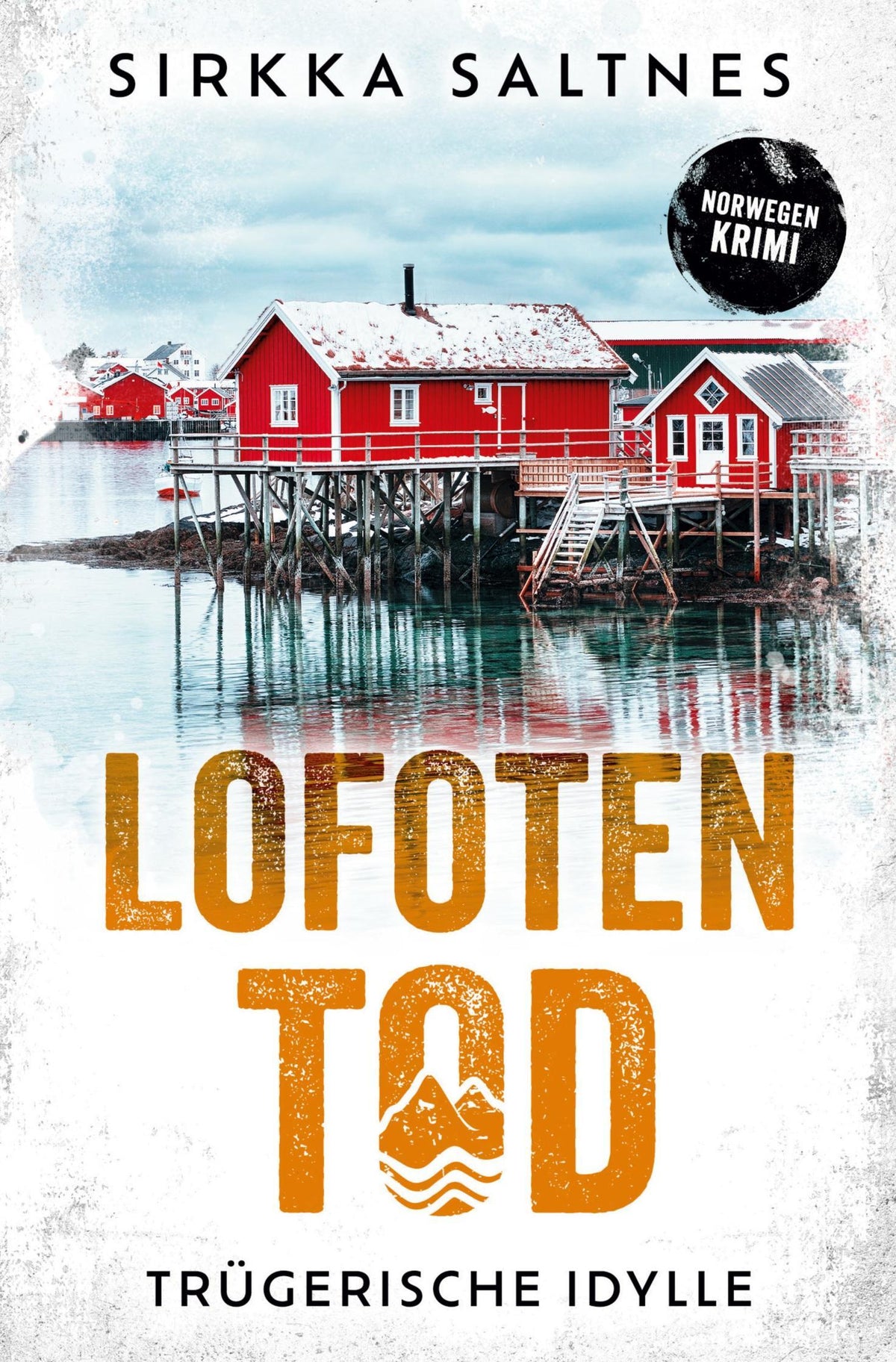 Buchcover: LOFOTENTOD - Trügerische Idylle