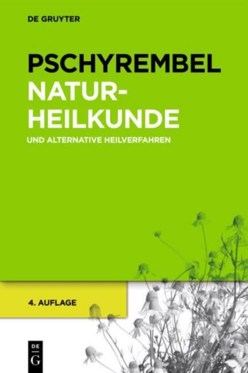 Buchcover: Pschyrembel Naturheilkunde und alternative Heilverfahren