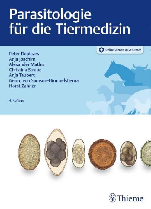 Parasitologie für die Tiermedizin: Plus Online-Version im VetCenter
