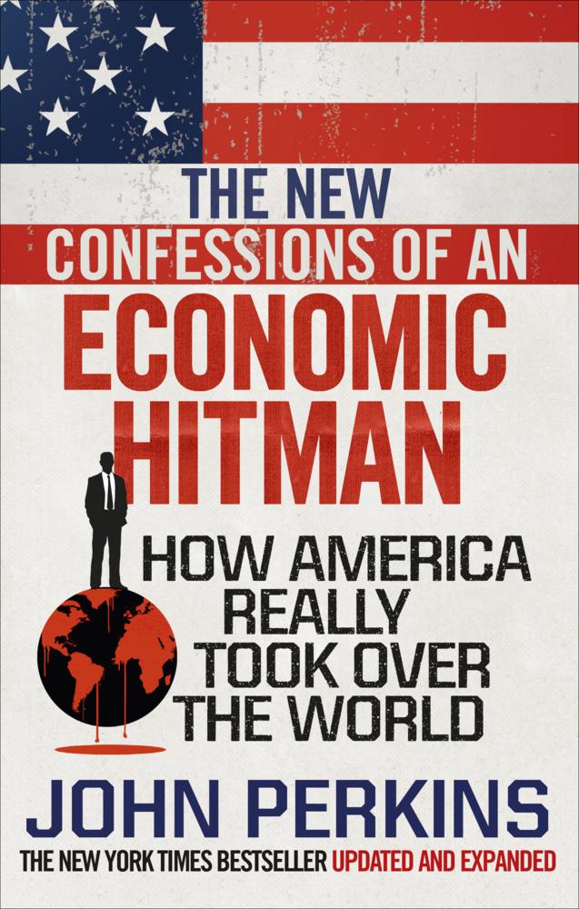 Bekenntnisse eines Economic Hit Man