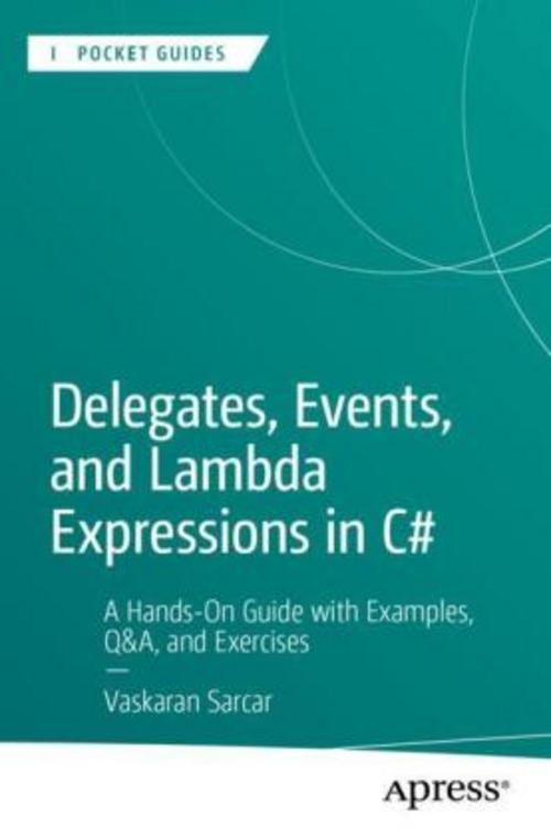 Buchcover: Delegates, Events, and Lambda Expressions in C
