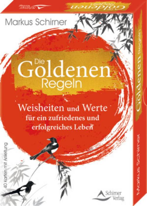 Buchcover: Die Goldenen Regeln- Weisheiten und Werte für ein zufriedenes und erfolgreiches Leben