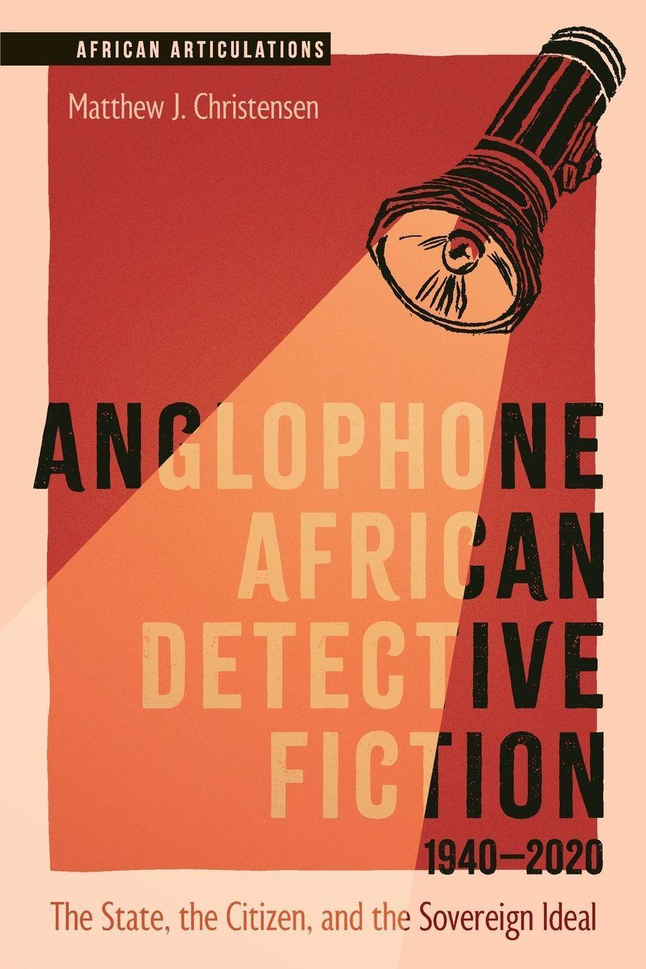Buchcover: Anglophone African Detective Fiction 1940-2020