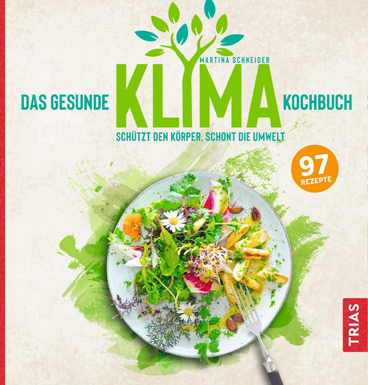 Buchcover: Das gesunde Klima-Kochbuch