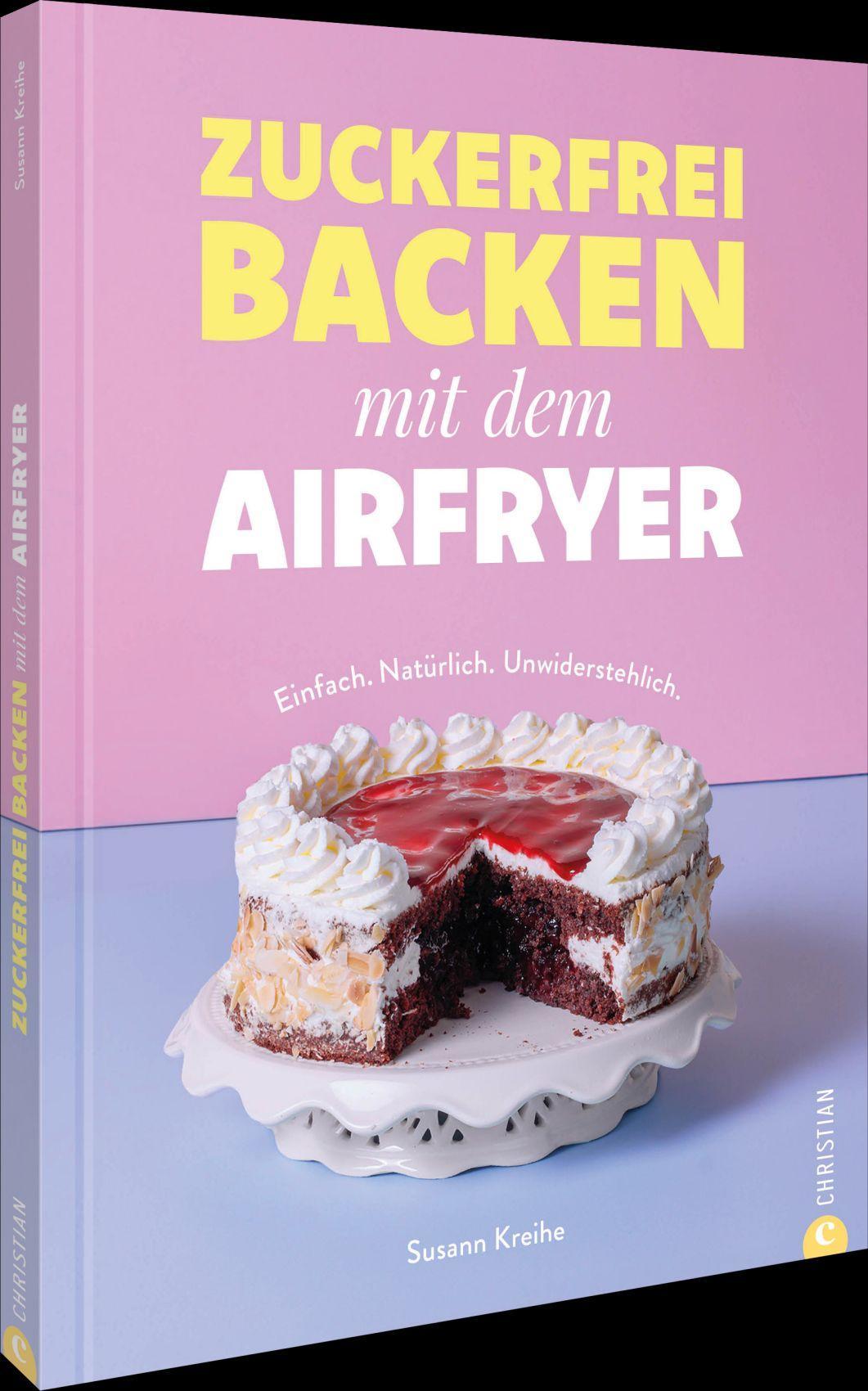 Zuckerfrei backen mit dem Airfryer: Einfach. Natürlich. Unwiderstehlich. Entdecken Sie köstliche zuckerfreie Backrezepte für den Airfryer in unserem ... Backbuch. Ideal für gesunde Genussmomente!