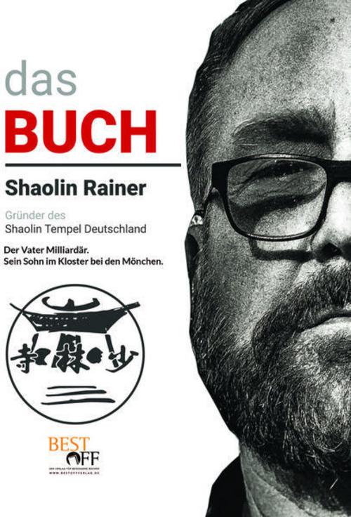Buchcover: Shaolin Rainer - Das Buch