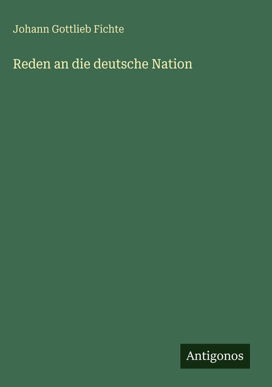 Reden an die deutsche Nation
