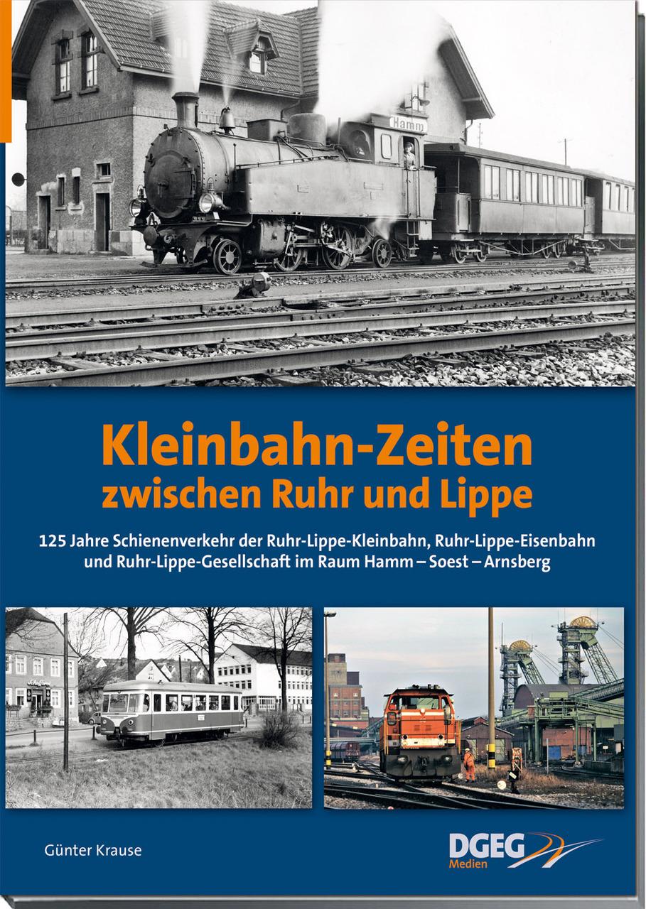 Buchcover: Kleinbahn-Zeiten zwischen Ruhr und Lippe