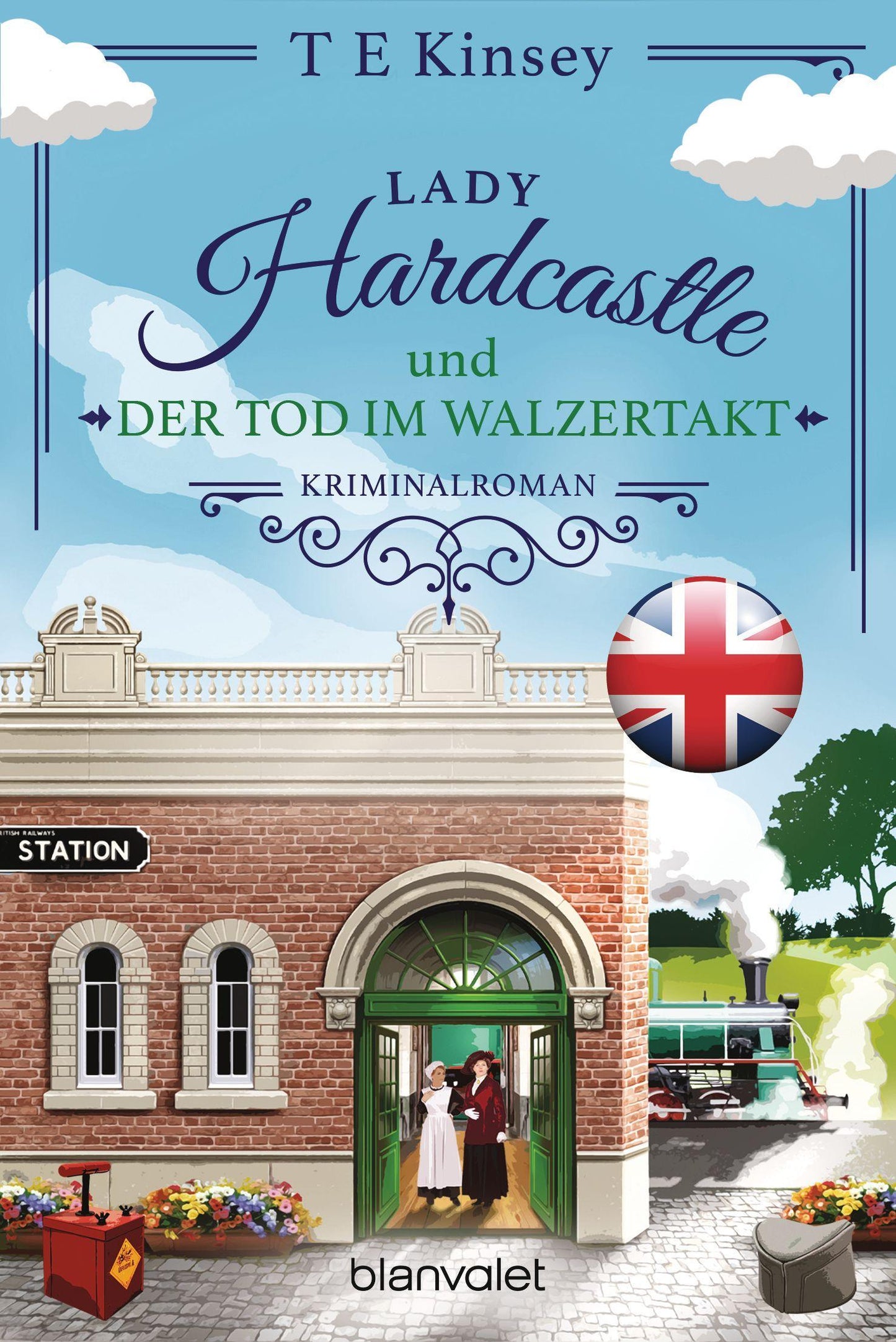 Kinsey, T E/Lady Hardcastle und der Tod im Walzertakt