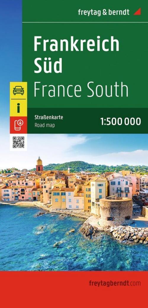 Frankreich Süd, Straßenkarte 1:500.000, freytag & berndt