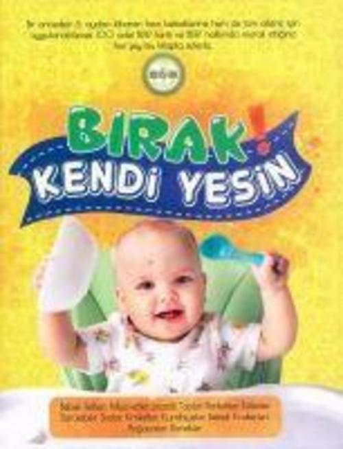 Birak Kendi Yesin