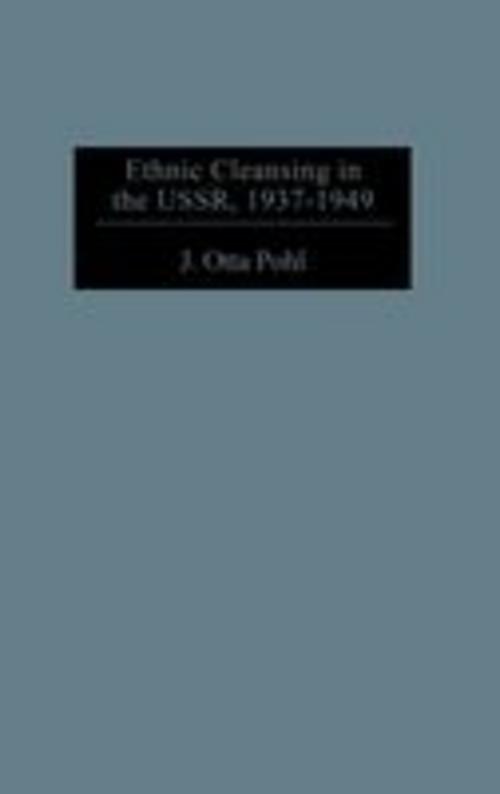 Buchcover: Ethnic Cleansing in the USSR, 1937-1949