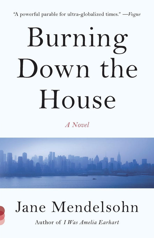 Burning Down the House