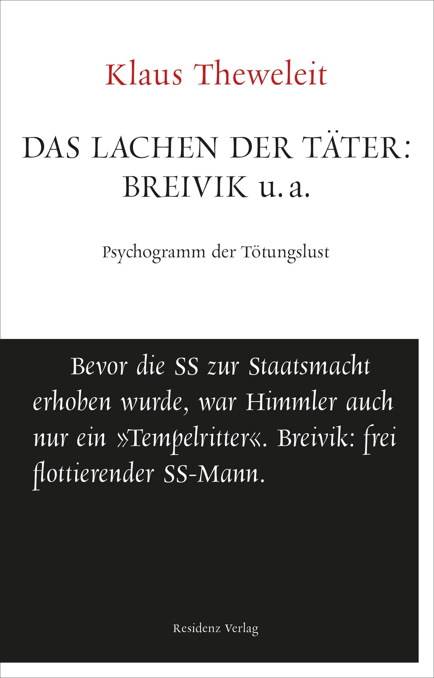 Das Lachen der Täter: Breivik u.a.