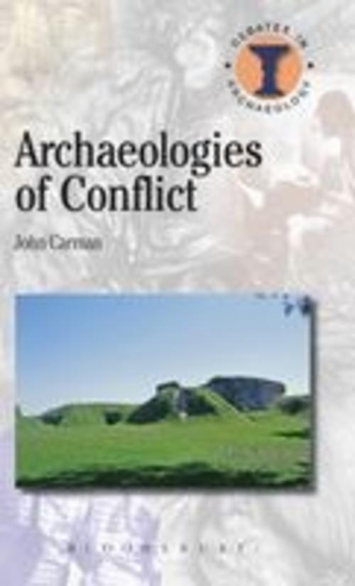 Archaeologies of Conflict