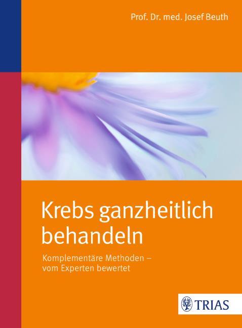Buchcover: Krebs ganzheitlich behandeln