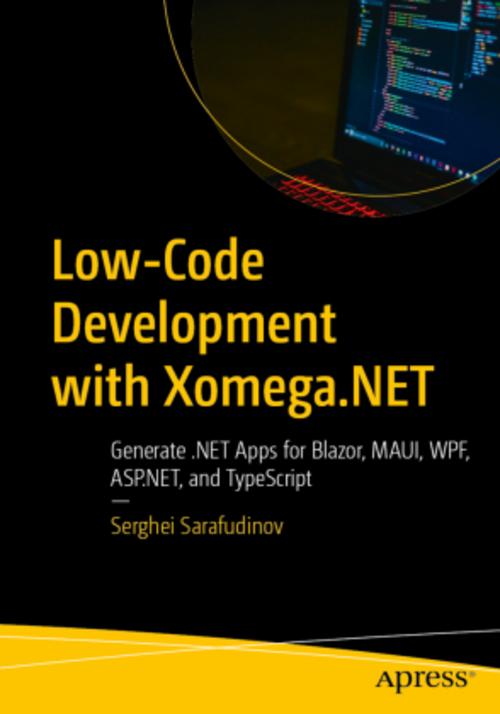 Buchcover: Low-Code Development with Xomega.NET