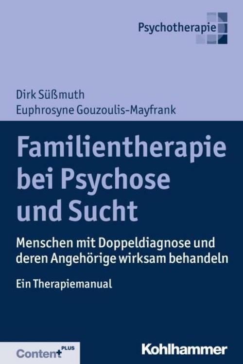 Buchcover: Familientherapie bei Psychose und Sucht