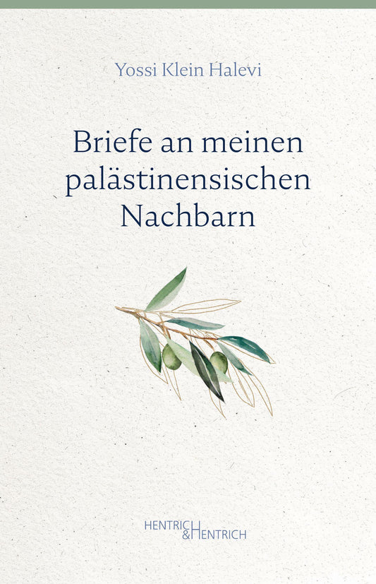 Briefe an meinen palästinensischen Nachbarn
