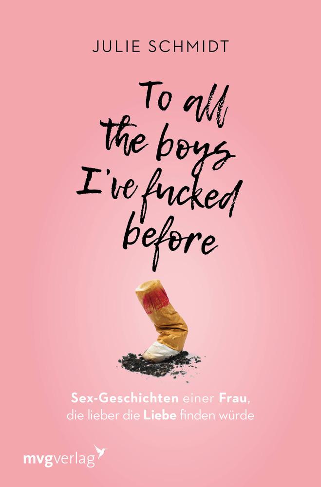 Buchcover: To all the boys I've fucked before