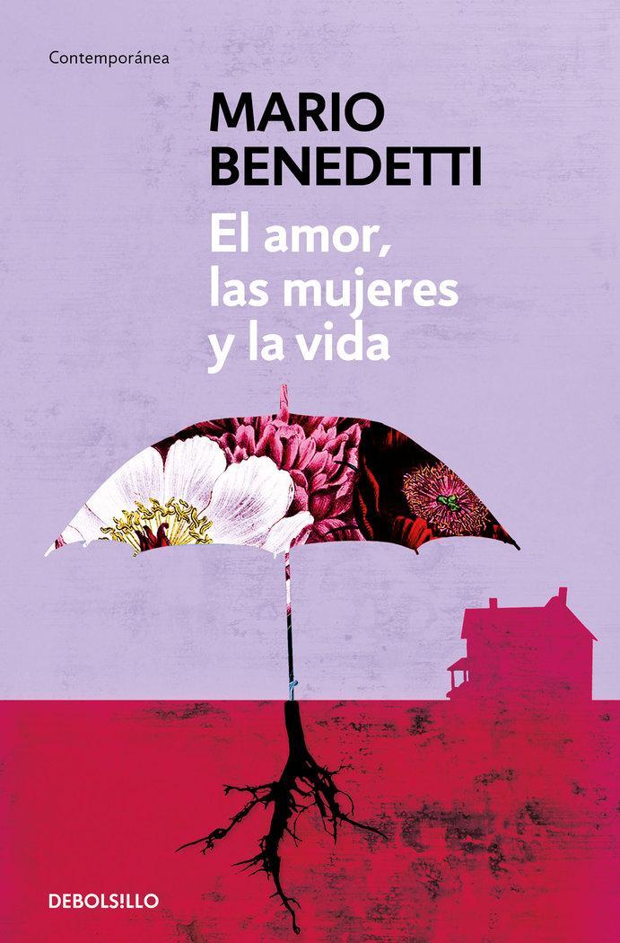 El amor las mujeres y la vida