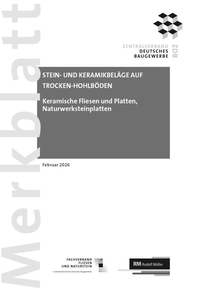 Buchcover: Merkblatt Stein- und Keramikbeläge auf Trocken-Hohlböden: 2026-02