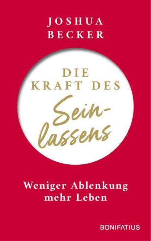 Buchcover: Die Kraft des Seinlassens