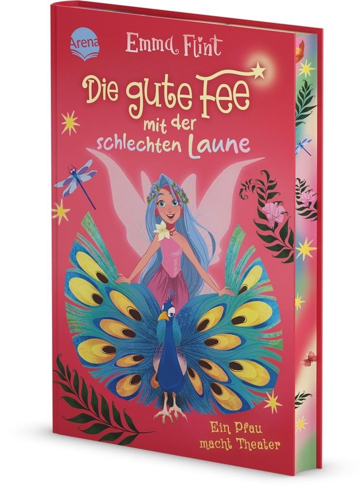 Flint, Emma/Die gute Fee mit der schlechten Laune (2). Ein Pfau macht Theater