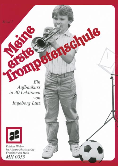 Meine erste Trompetenschule.Bd.2