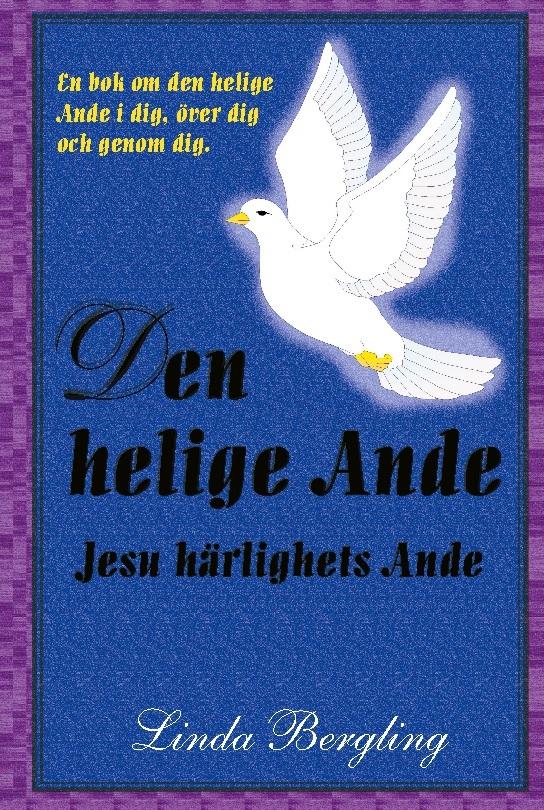 Den helige Ande Jesu härlighets Ande