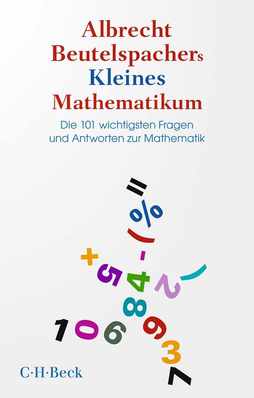 Buchcover: Albrecht Beutelspachers Kleines Mathematikum