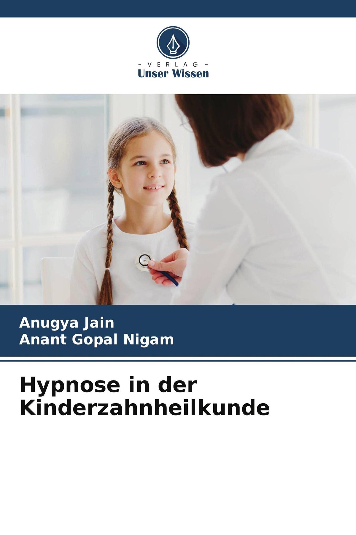 Buchcover: Hypnose in der Kinderzahnheilkunde