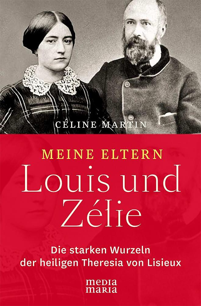 Buchcover: Meine Eltern Louis und Zélie
