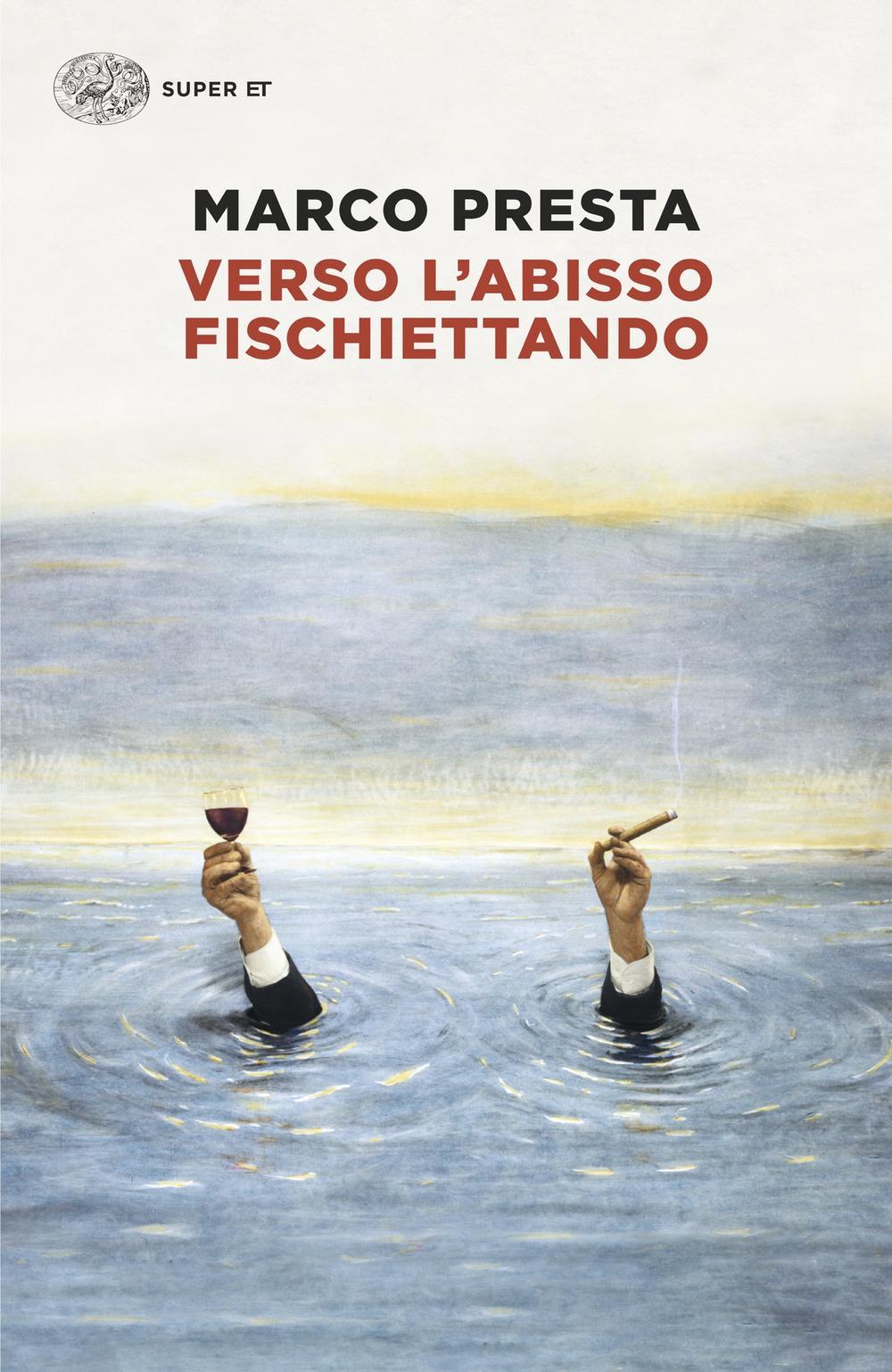 Verso l'abisso fischiettando