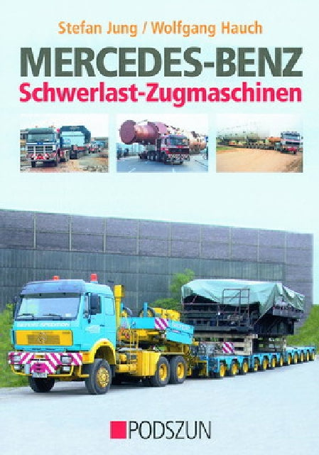 Buchcover: Mercedes-Benz Schwerlast-Zugmaschinen