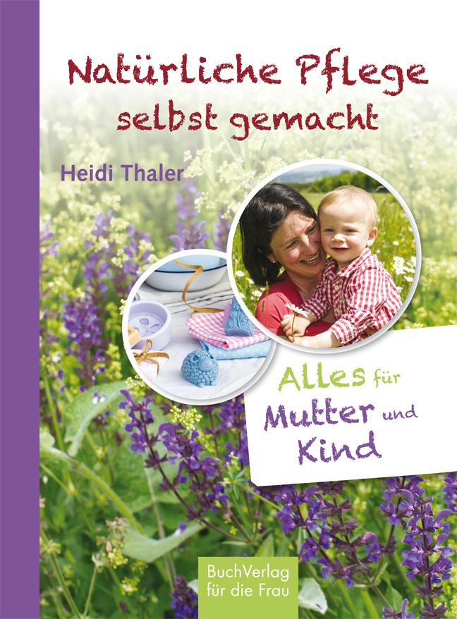 Buchcover: Natürliche Pflege selbst gemacht