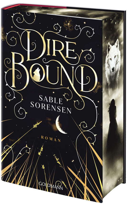 Dire Bound: Roman - Hast du das Herz eines Wolfs? - Das Romantasy-Must-Read des Jahres - Limitierte Deluxe-Edition mit Wendeumschlag und exklusiver Character-Card (Die Wolves-of-Ruin Reihe, Band 1)