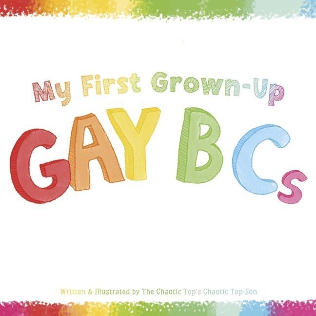 Buchcover: My First Grown-Up Gay B CS