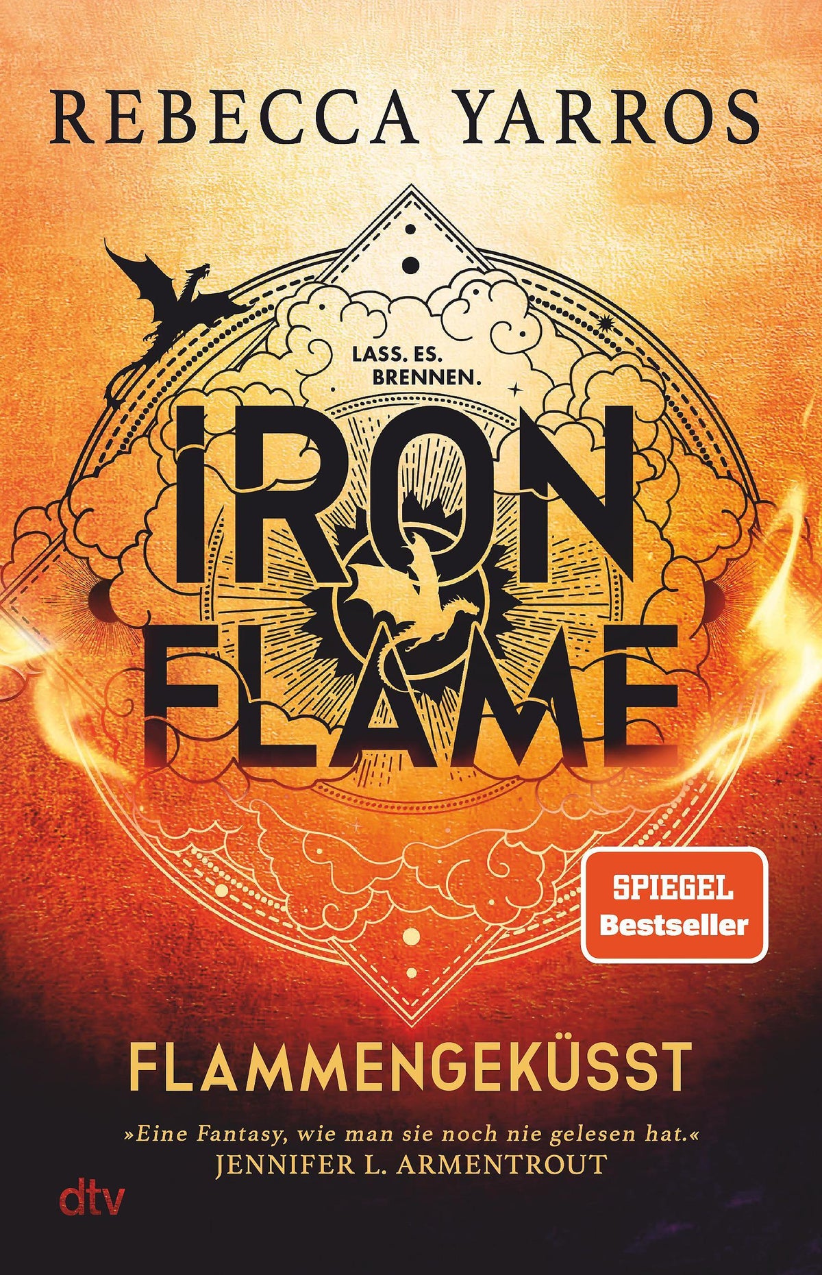 Iron Flame – Flammengeküsst: Roman | Die heißersehnte Fortsetzung des Fantasy-Erfolgs ›Fourth Wing‹ (Flammengeküsst-Reihe, Band 2)