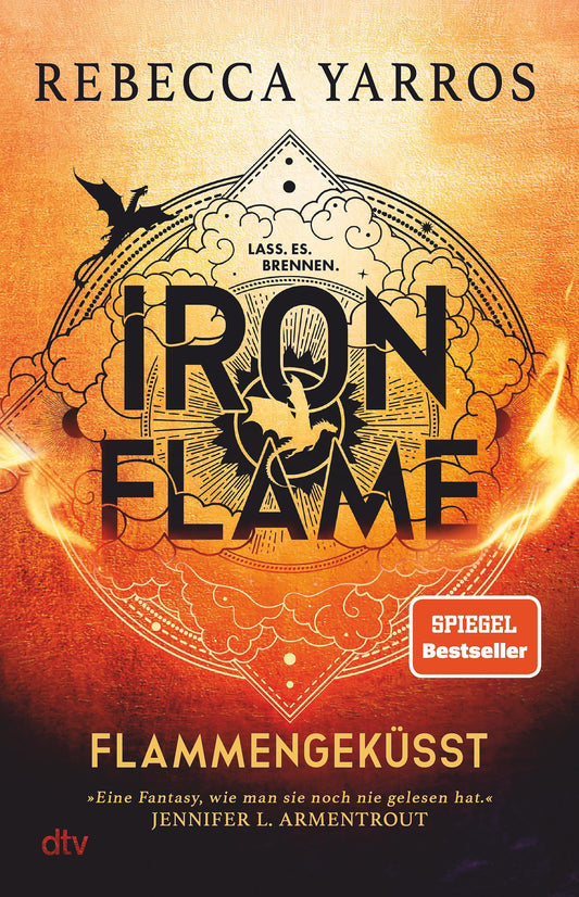 Iron Flame – Flammengeküsst: Roman | Die heißersehnte Fortsetzung des Fantasy-Erfolgs ›Fourth Wing‹ (Flammengeküsst-Reihe, Band 2)