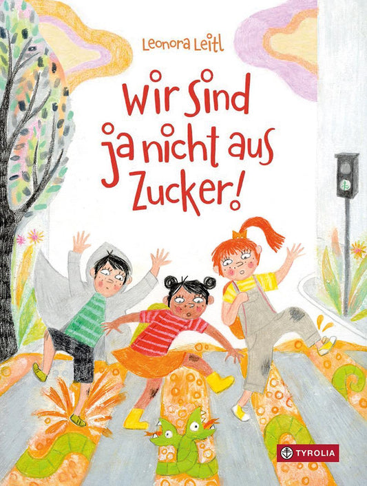 Wir sind ja nicht aus Zucker