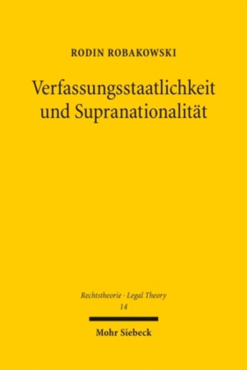Verfassungsstaatlichkeit und Supranationalität